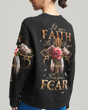 Let Your Faith Be Bigger Than Your Fear Women's All Over Print Shirt - Ty2606231