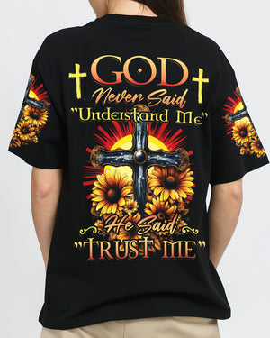 God Never Said Understand Me Women's All Over Print Shirt - Tytd2806232