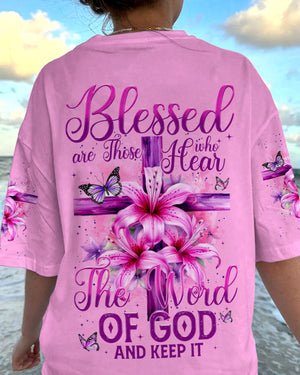 Blessed Are Those Who Hear The Word Of God Women's All Over Print Shirt - Tytm1006245