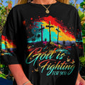 God Is Fighting For You Women's All Over Print Shirt - Tytm0707231