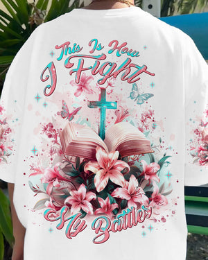 This Is How I Fight My Battles Women's All Over Print Shirt - Tlnt0304244