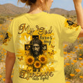 My God Turns My Darkness Into Light Sunflower Women's All Over Print Shirt - Tlnt0606252