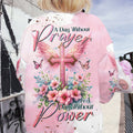 A Day Without Prayer Is A Day Without Power Women's All Over Print Shirt - Tltr0111233