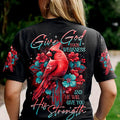 Give God Your Weakness Cardinal Bird Women's All Over Print Shirt - Tltr1707231