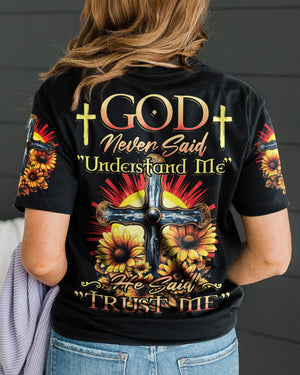 God Never Said Understand Me Women's All Over Print Shirt - Tytd2806232