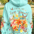 Until My Last Breath I Will Praise God Women's All Over Print Shirt - Yhlt2912231