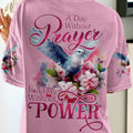 A Day Without Prayer Is A Day Without Power Women's All Over Print Shirt - Tytd2107231