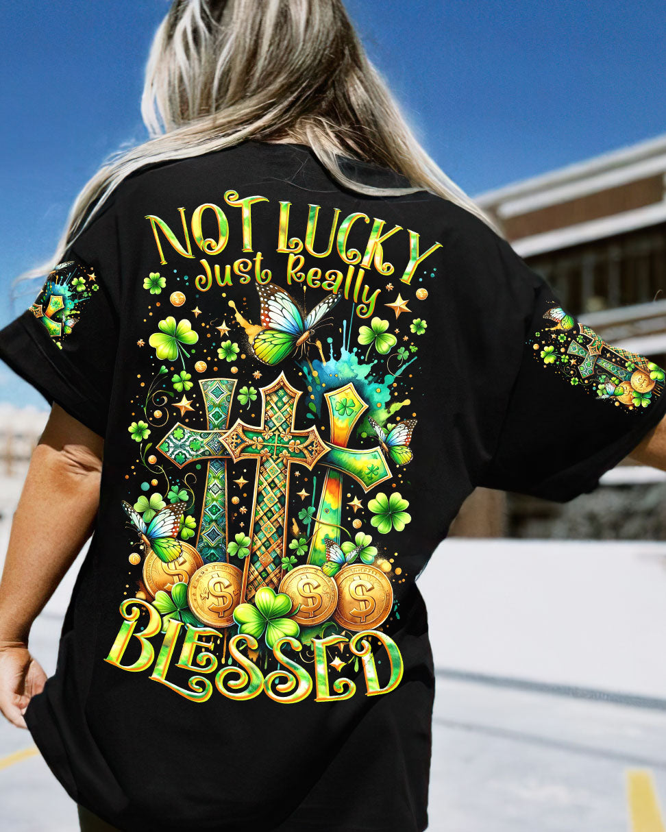 Not Lucky Just Really Blessed Patrick's Day Women's All Over Print Shirt - Tltr0301244