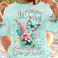Do Not Worry About Tomorrow Women's All Over Print Shirt - Yhlt1007243