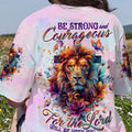 Be Strong And Courageous Lion Lilies Women's All Over Print Shirt - Tltw1904244