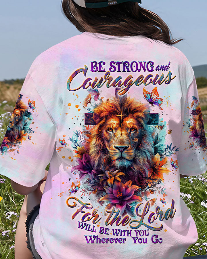 Be Strong And Courageous Lion Lilies Women's All Over Print Shirt - Tltw1904244