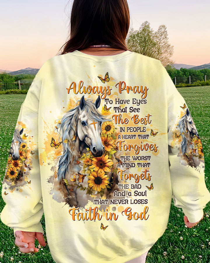 Always Pray To Have Eyes Horses Women's All Over Print Shirt - Tltw1001245