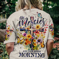 His Mercies Are New Every Morning Women's All Over Print Shirt - Ty2706232