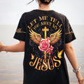 Let Me Tell You About My Jesus Women's All Over Print Shirt - Ty2606232