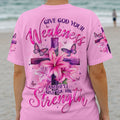 Give God Your Weakness Women's All Over Print Shirt - Tyqy2404252