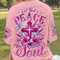 Let God's Peace Calm Your Soul Women's All Over Print Shirt - Tyqy1303251