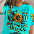 With God All Things Are Possible Women's All Over Print Shirt - Ty0407234