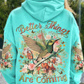 Better Things Are Coming Women's All Over Print Shirt - Yhlh14092302