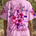 With God All Things Are Possible Women's All Over Print Shirt - Tytd2307251