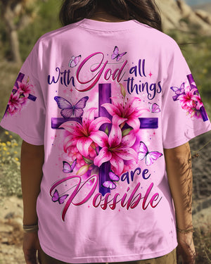 With God All Things Are Possible Women's All Over Print Shirt - Tytd2307251