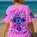 With God All Things Are Possible Women's All Over Print Shirt - Tytd2705251