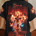 Even In Darkness I See His Light Women's All Over Print Shirt - Ty2504242