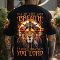 Till My Very Last Breath Men's All Over Print Shirt - Tytm1207231