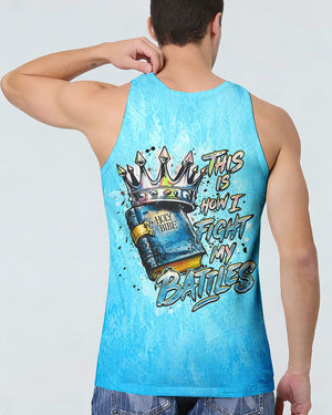 This Is How I Fight My Battles Men's All Over Print Shirt  - Tlhn2804263