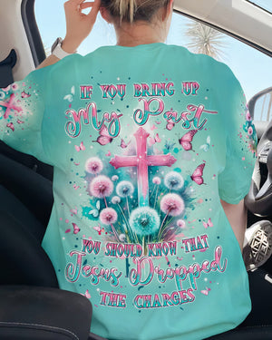 Jesus Dropped The Charges Women's All Over Print Shirt - Tlpq1504243
