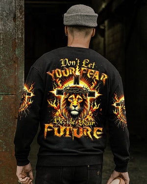 Don't Let Your Fear Decide Your Future Men's All Over Print Shirt - Tyqy2308242