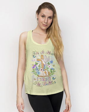 This Is How I Fight My Battles Women's All Over Print Shirt - Yhhg1409232