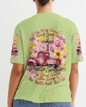 My Soul Needs The Way The Truth And The Life Truck Women's All Over Print Shirt - Tlnt0503243