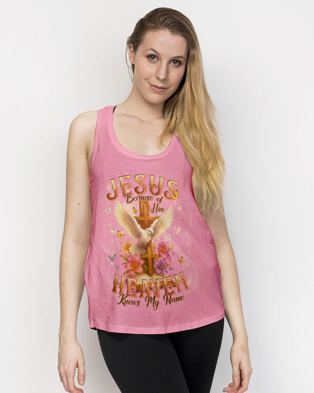 Jesus Because Of Him Heaven Knows My Name Women's All Over Print Shirt   - Tlnt2504251