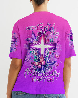 When God Steps In Miracles Happen Women's All Over Print Shirt - Tlnz1007242