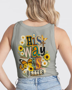 His Way Is Better Women's All Over Print Shirt -   Tltw0902262