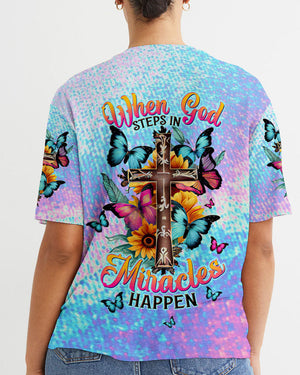 When God Steps In Miracles Happen Women's All Over Print Shirt - Tltw1206245