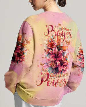 A Day Without Prayer Is A Day Without Power Lilies Women's All Over Print Shirt - Tltw2304245