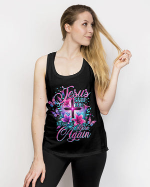 Jesus Said You Must Be Born Again Women's All Over Print Shirt - Tyhi0807242