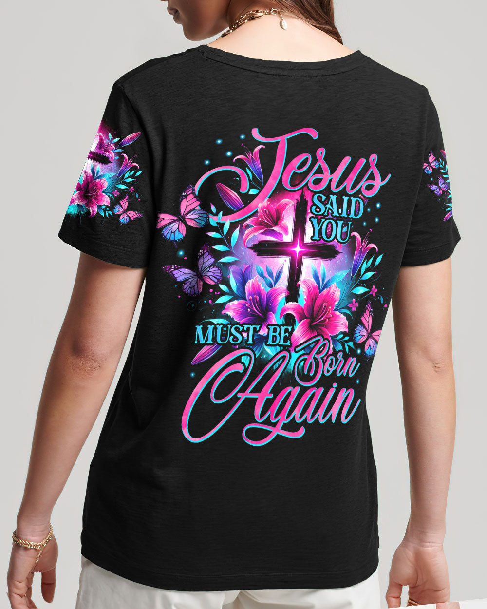 Jesus Said You Must Be Born Again Women's All Over Print Shirt - Tyhi0807242