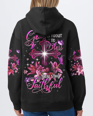 God Is About To Bless You Stay Faithful Women's All Over Print Shirt - Typq1906263
