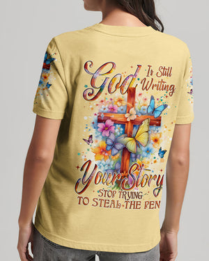 God Is Still Writing Your Story Women's All Over Print Shirt - Tyqy1302254