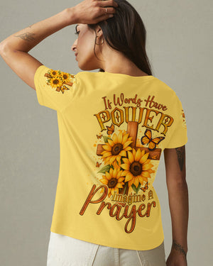 If Words Have Power Imagine A Prayer Sunflower Women's All Over Print Shirt - Tyqy1810251