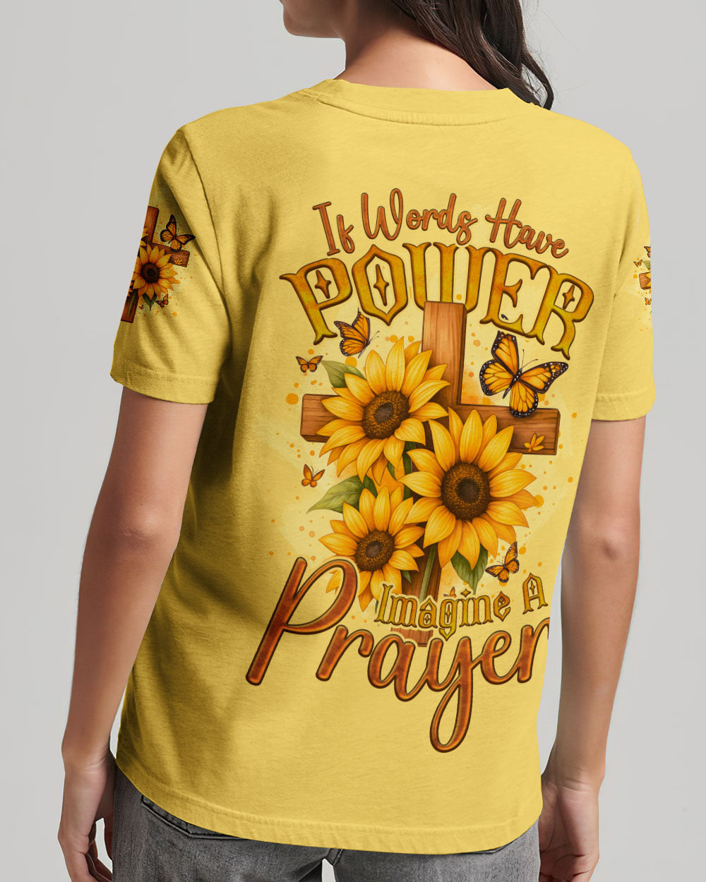 If Words Have Power Imagine A Prayer Sunflower Women's All Over Print Shirt - Tyqy1810251