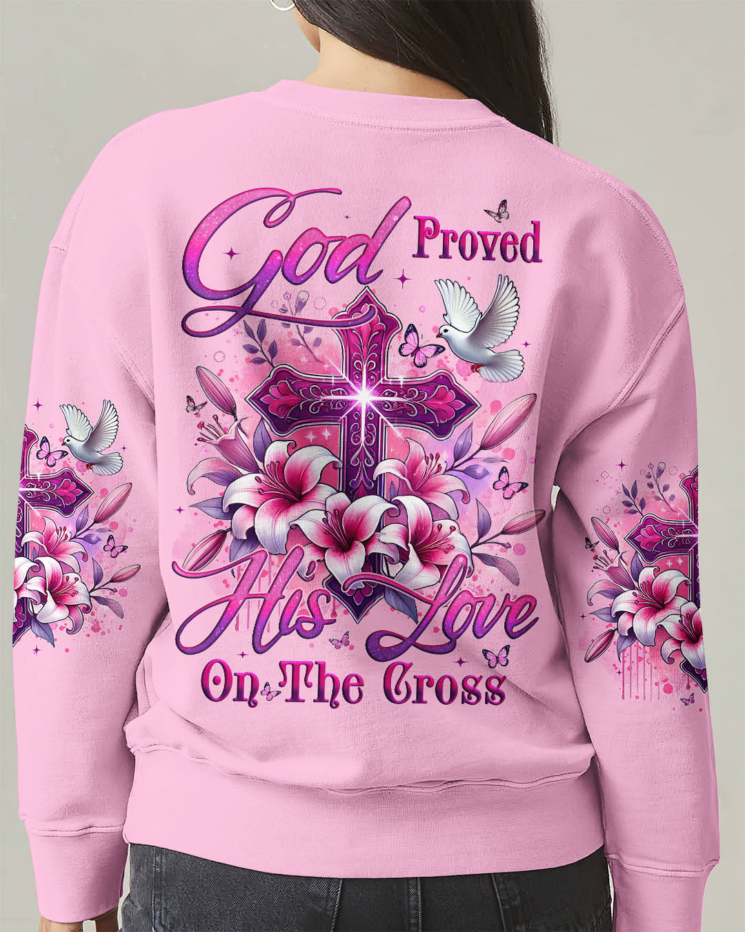 God Proved His Love On The Cross Women's All Over Print Shirt - Tyqy2002251