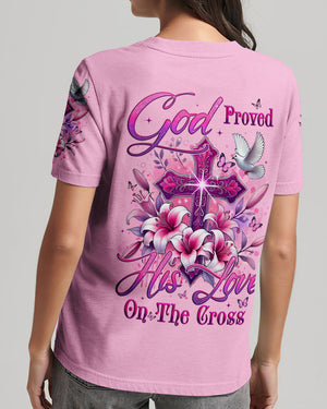 God Proved His Love On The Cross Women's All Over Print Shirt - Tyqy2002251
