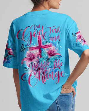 Put God First And Watch Your Life Change Women's All Over Print Shirt - Tyqy2305245
