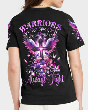 Warriors Are Not The Ones Who Always Win Women's All Over Print Shirt - Tyqy2404243