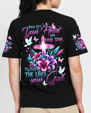 Now Set Your Heart And Soul To Seek The Lord Women's All Over Print Shirt - Tytd1007241