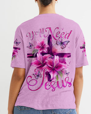 Y'all Need Jesus Women's All Over Print Shirt - Tytd1507241