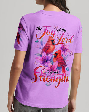 The Joy Of The Lord Is Your Strength Cardinals All Over Print Shirt - Tytd1804252